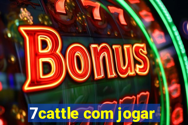 7cattle com jogar